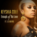 makna-lagu-enough-of-no-love-keyshia-cole