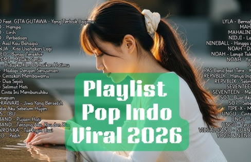 Daftar Lagu Indie VR 2026 Paling Atmosferik Untuk Akhir Pekan